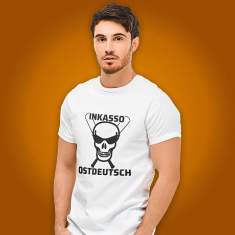Inkasso Ostdeutsch Shirt